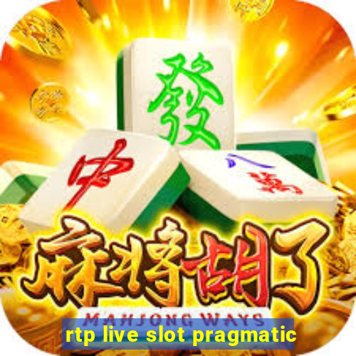 rtp live slot pragmatic