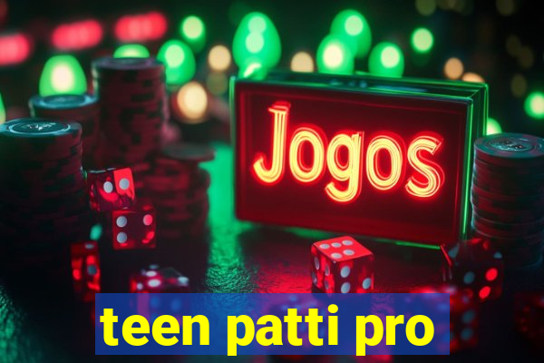 teen patti pro