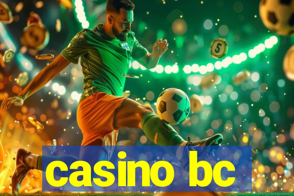 casino bc