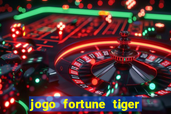 jogo fortune tiger demo grátis