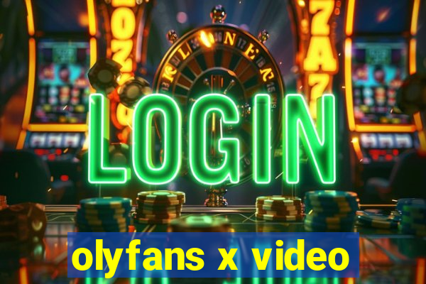 olyfans x video