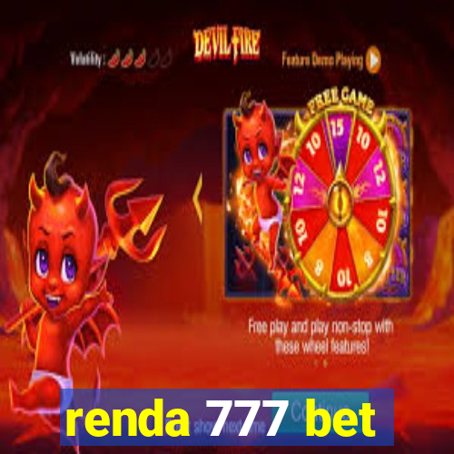 renda 777 bet