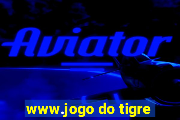 www.jogo do tigre