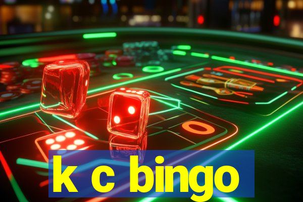 k c bingo