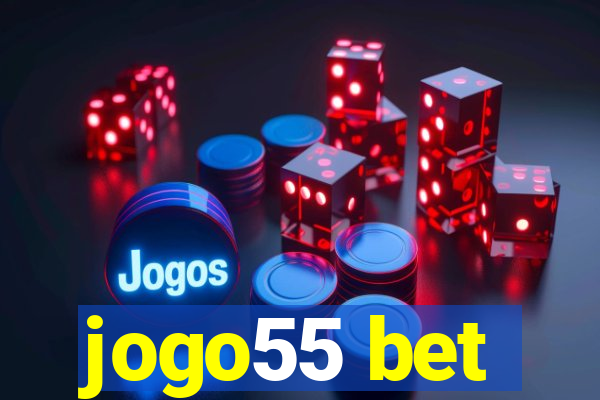 jogo55 bet