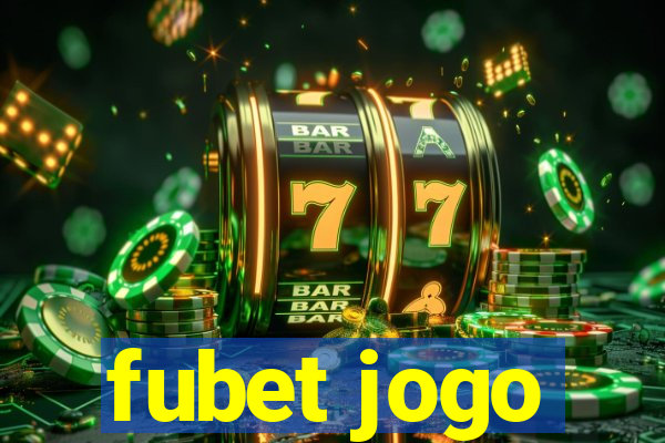 fubet jogo