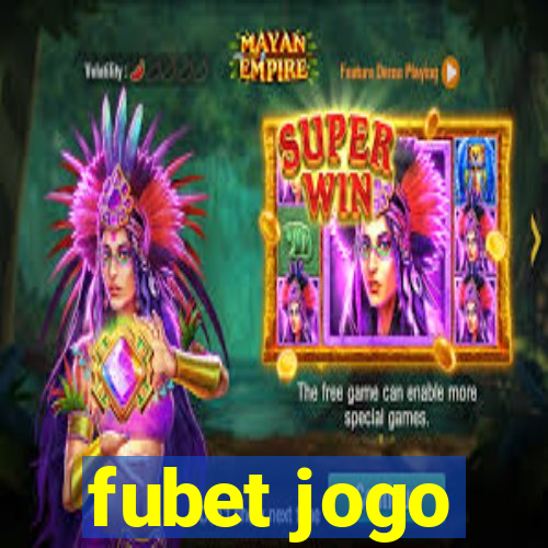 fubet jogo