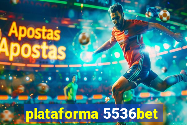 plataforma 5536bet