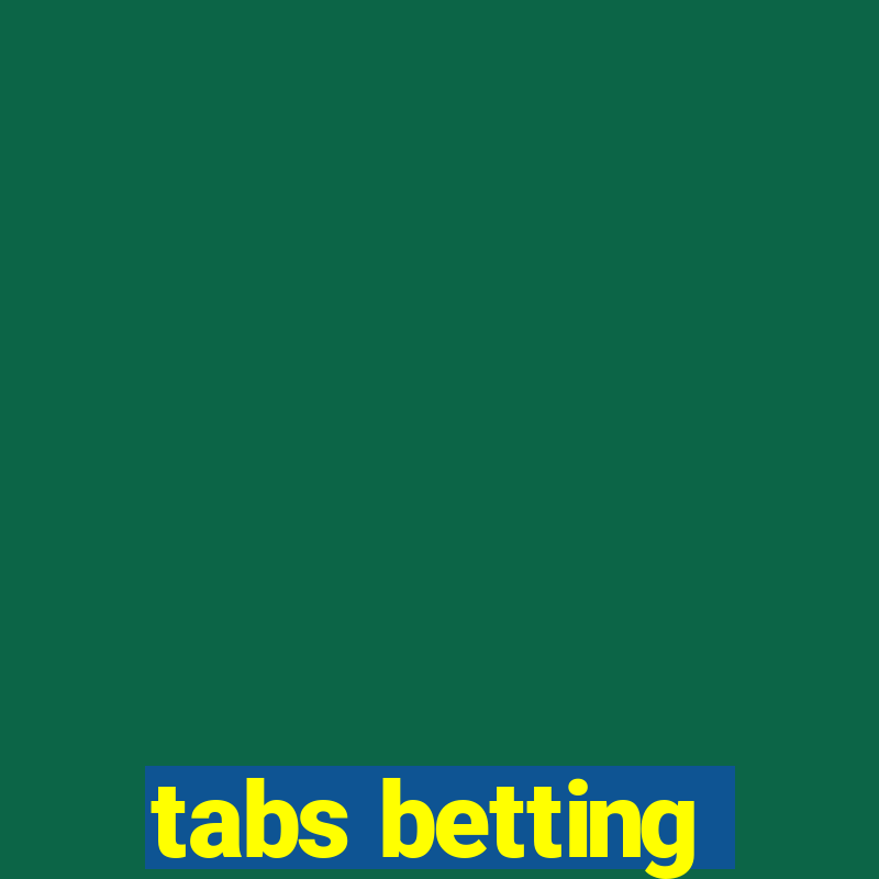 tabs betting