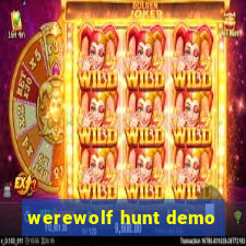 werewolf hunt demo