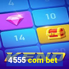 4555 com bet