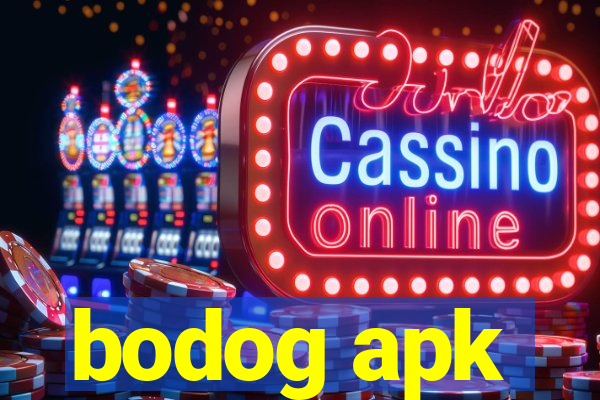 bodog apk