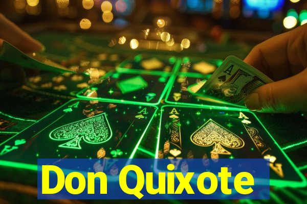 Don Quixote