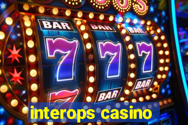 interops casino