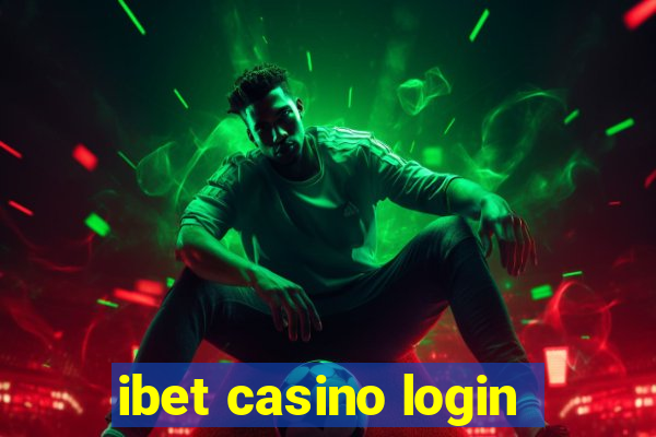 ibet casino login