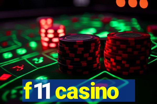 f11 casino