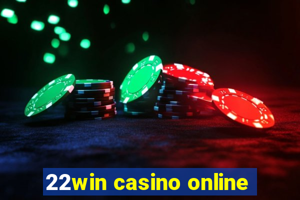 22win casino online