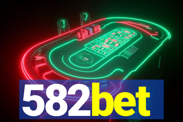 582bet