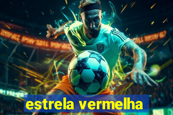 estrela vermelha