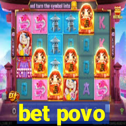 bet povo