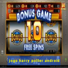 jogo harry potter android