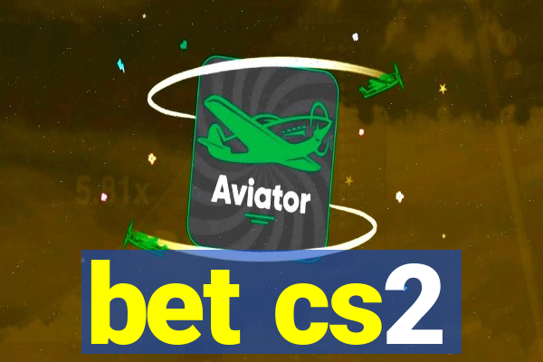 bet cs2