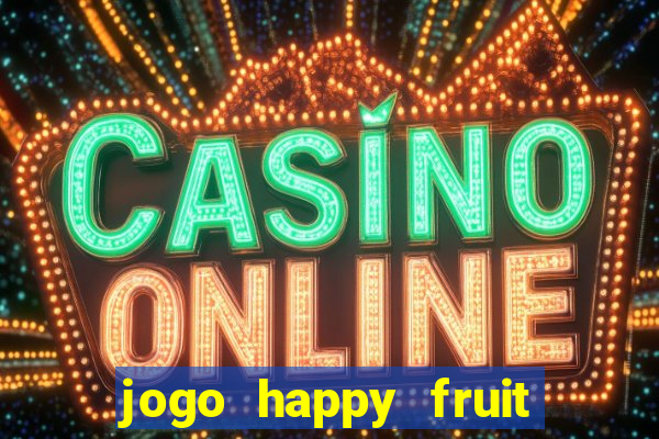 jogo happy fruit fusion paga mesmo