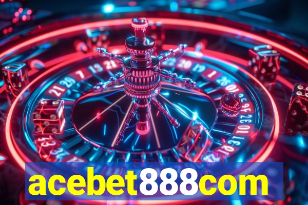 acebet888com