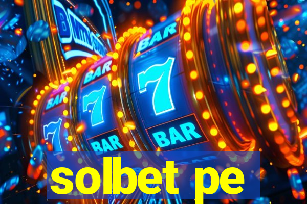 solbet pe