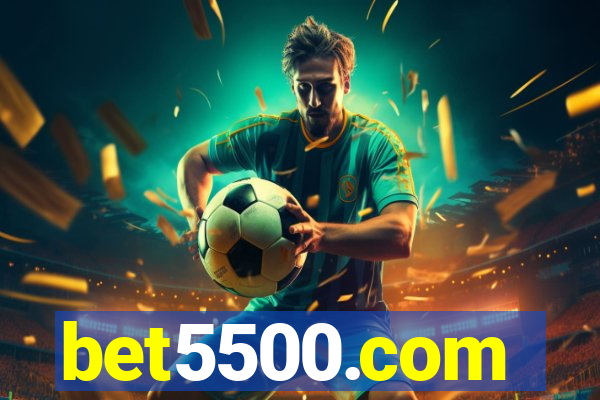 bet5500.com