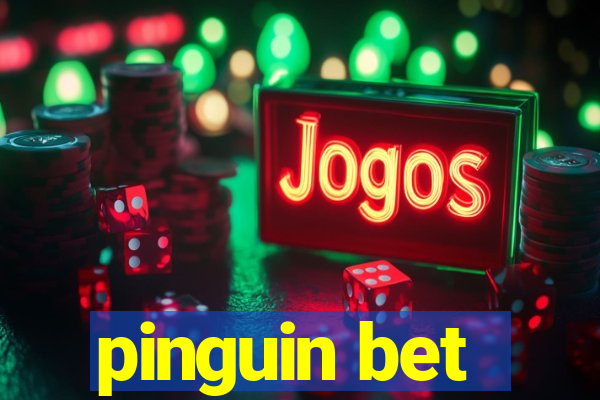 pinguin bet