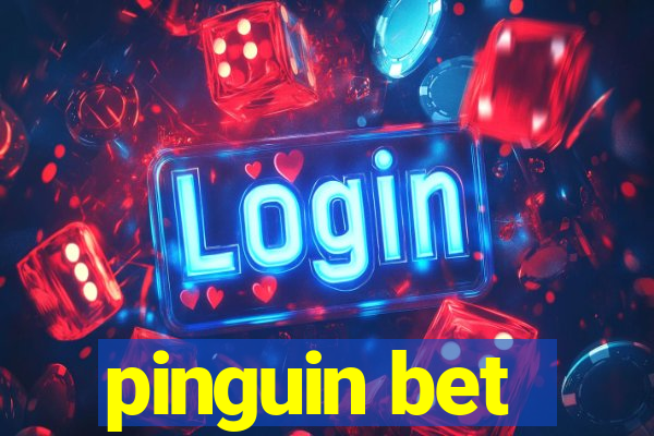 pinguin bet