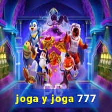 joga y joga 777