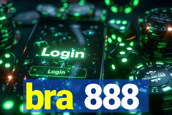 bra 888