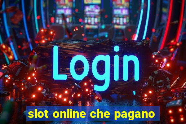 slot online che pagano