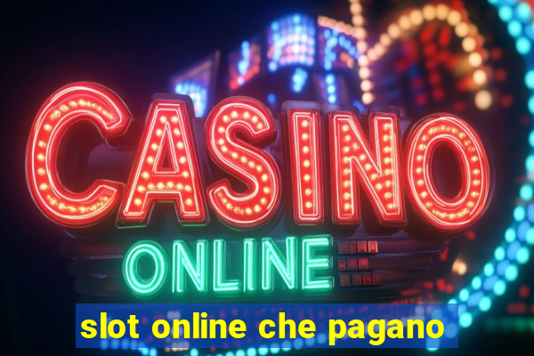 slot online che pagano