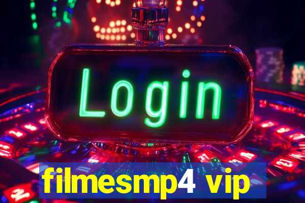 filmesmp4 vip