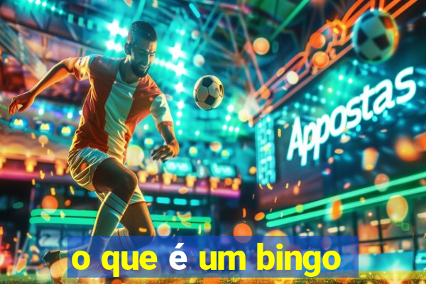 o que é um bingo