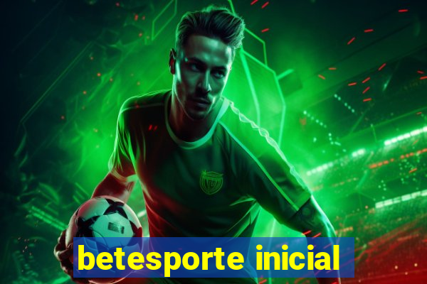 betesporte inicial