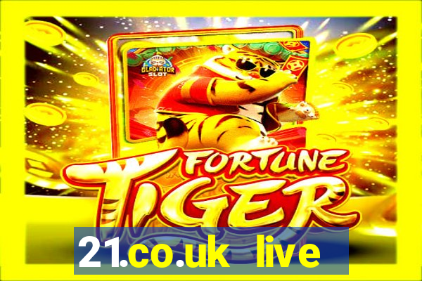 21.co.uk live casino offer