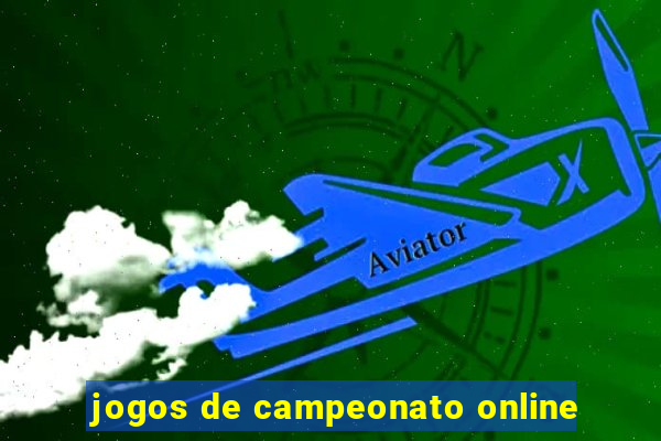 jogos de campeonato online