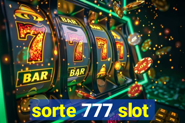 sorte 777 slot