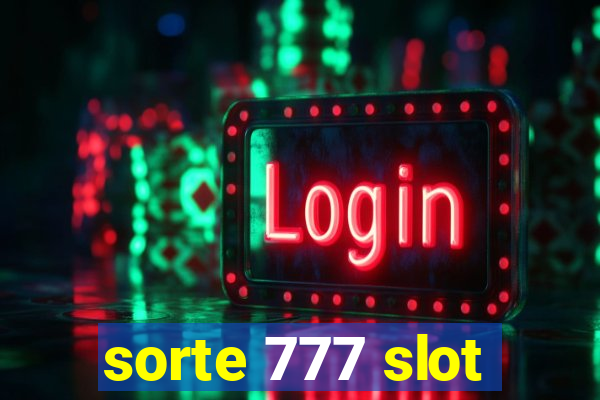 sorte 777 slot