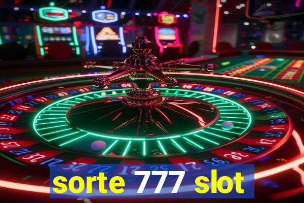 sorte 777 slot