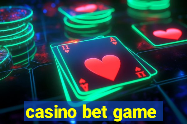 casino bet game