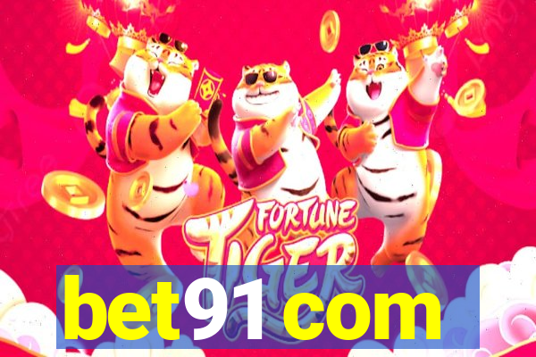 bet91 com