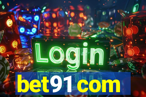 bet91 com