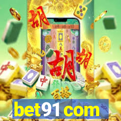 bet91 com