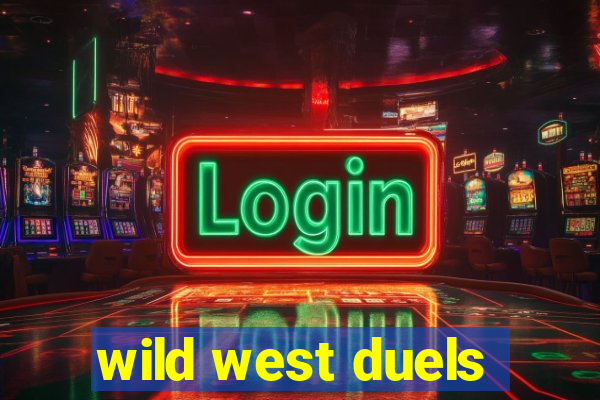 wild west duels