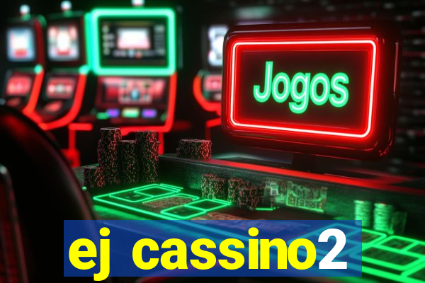 ej cassino2